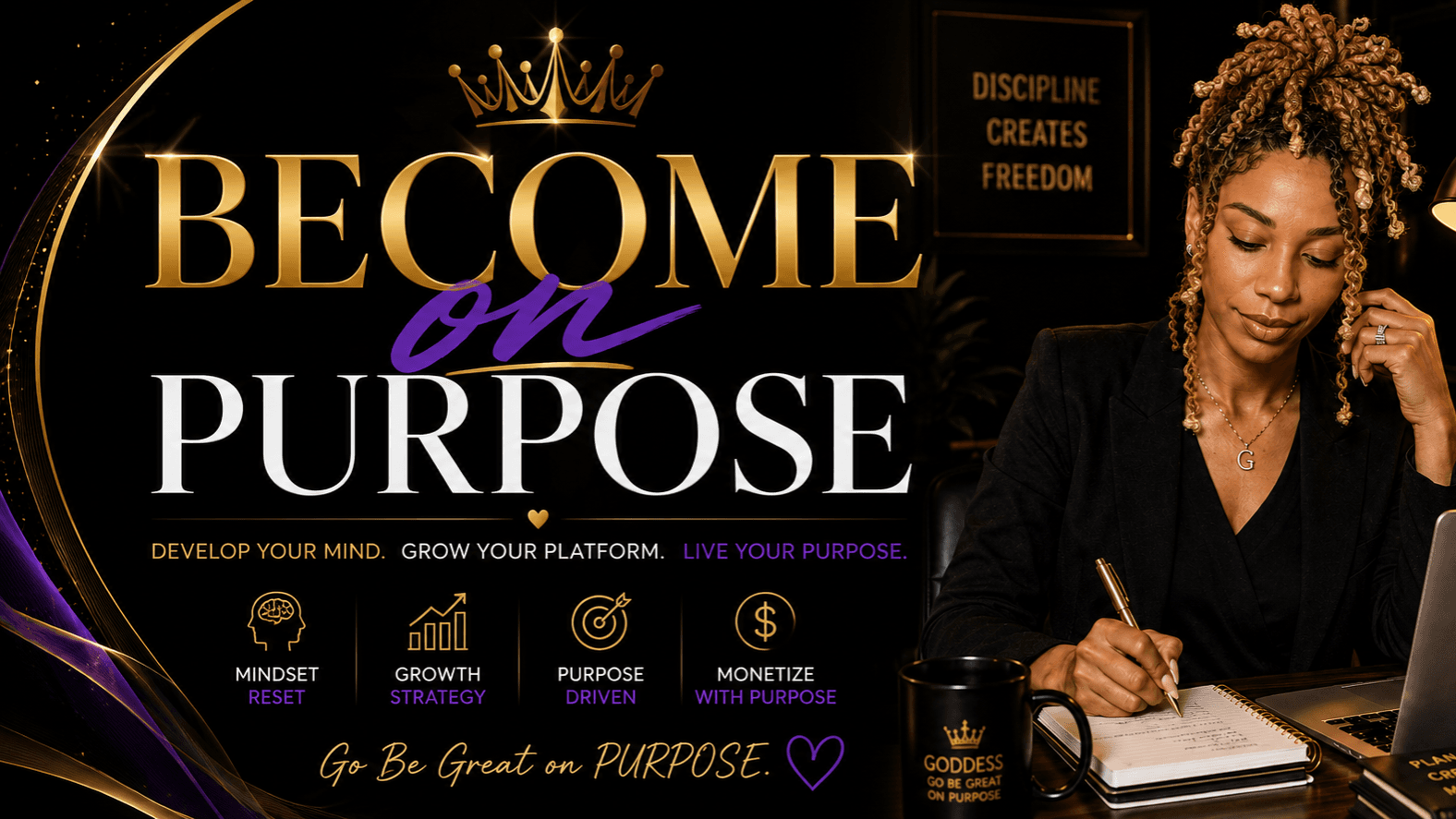 Become on Purpose