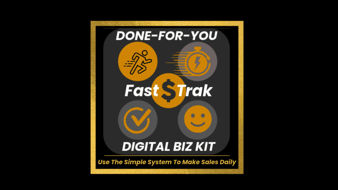 Fast Track Done-For-You Online Biz Kit