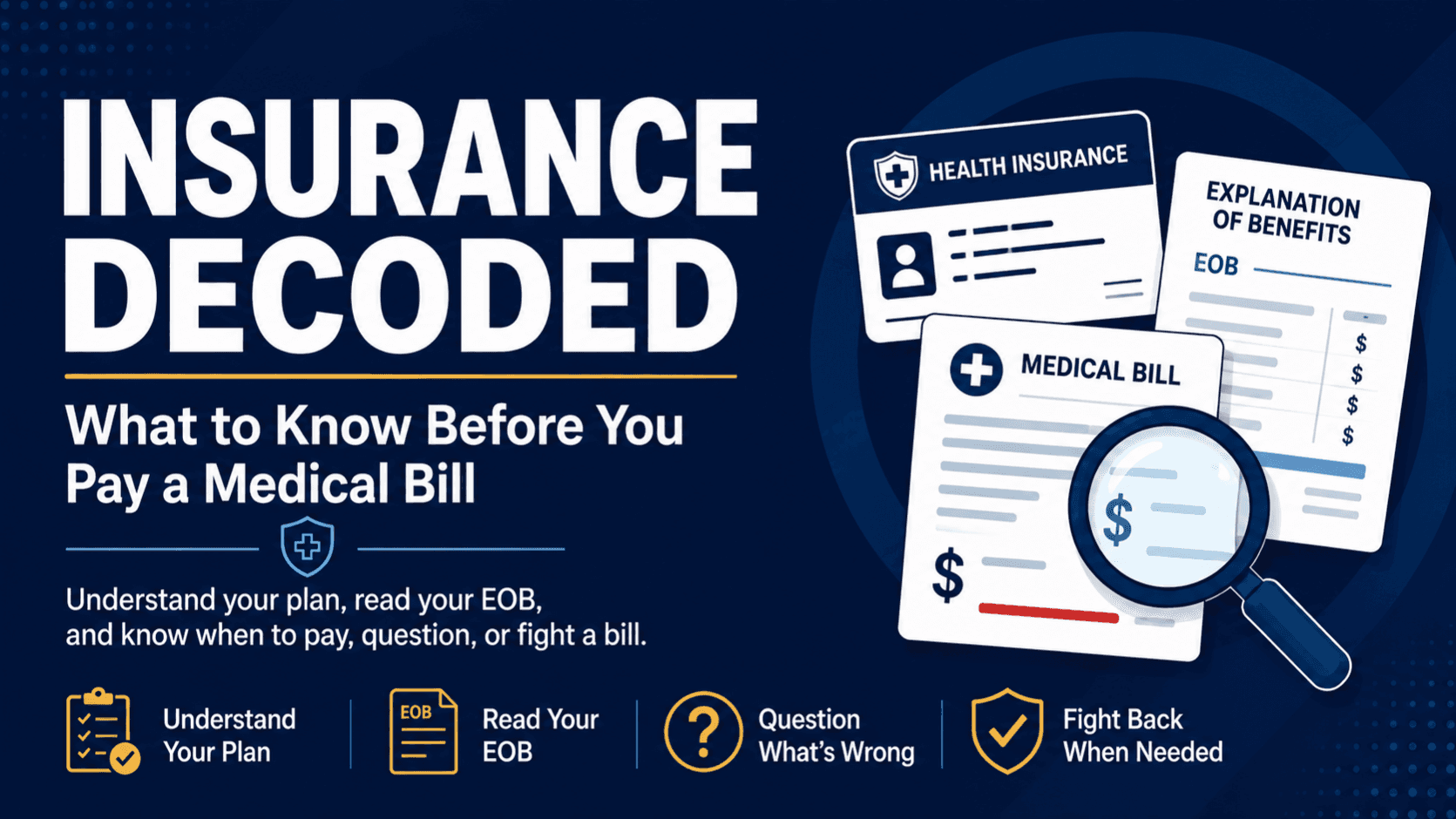 Health Insurance 101: Don't Pay That Bill Yet