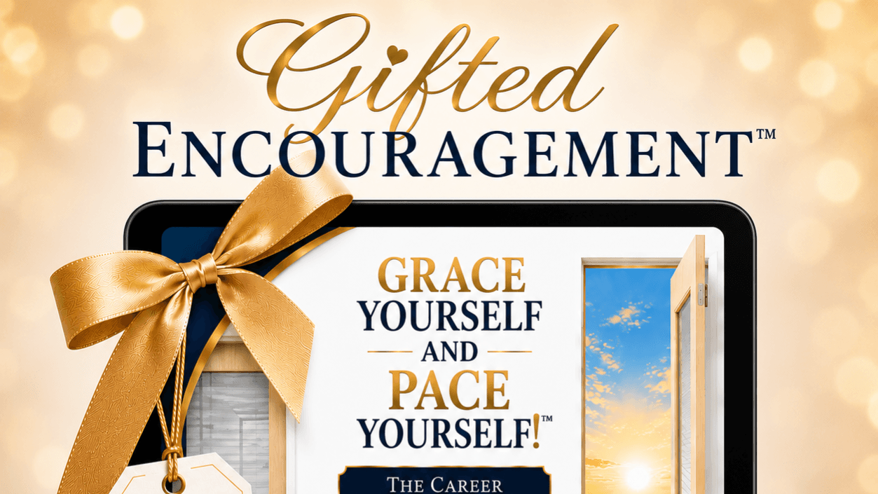 💛 Gifted Encouragement™