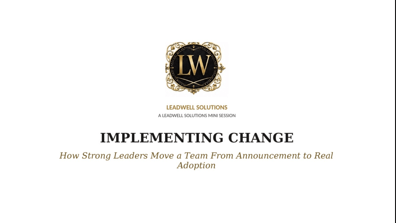 Implementing Change