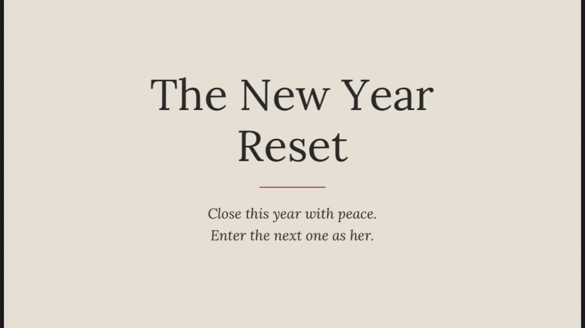 The New Year Reset — Start Fresh Now