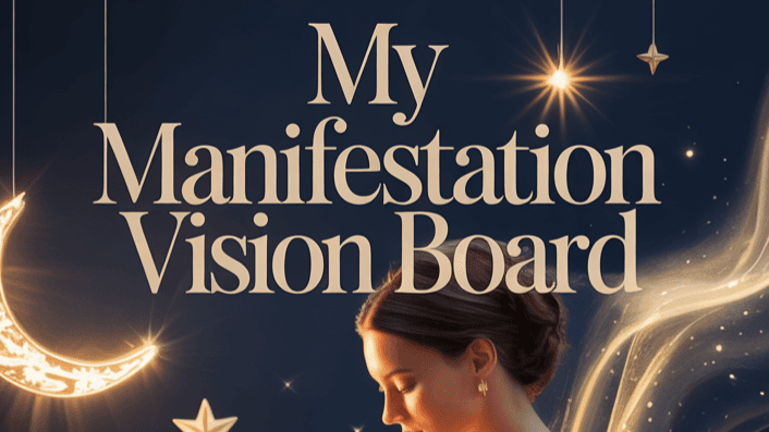 My Manifestation Vision Board