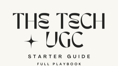 THE TECH UGC STARTER GUIDE FULL PLAYBOOK