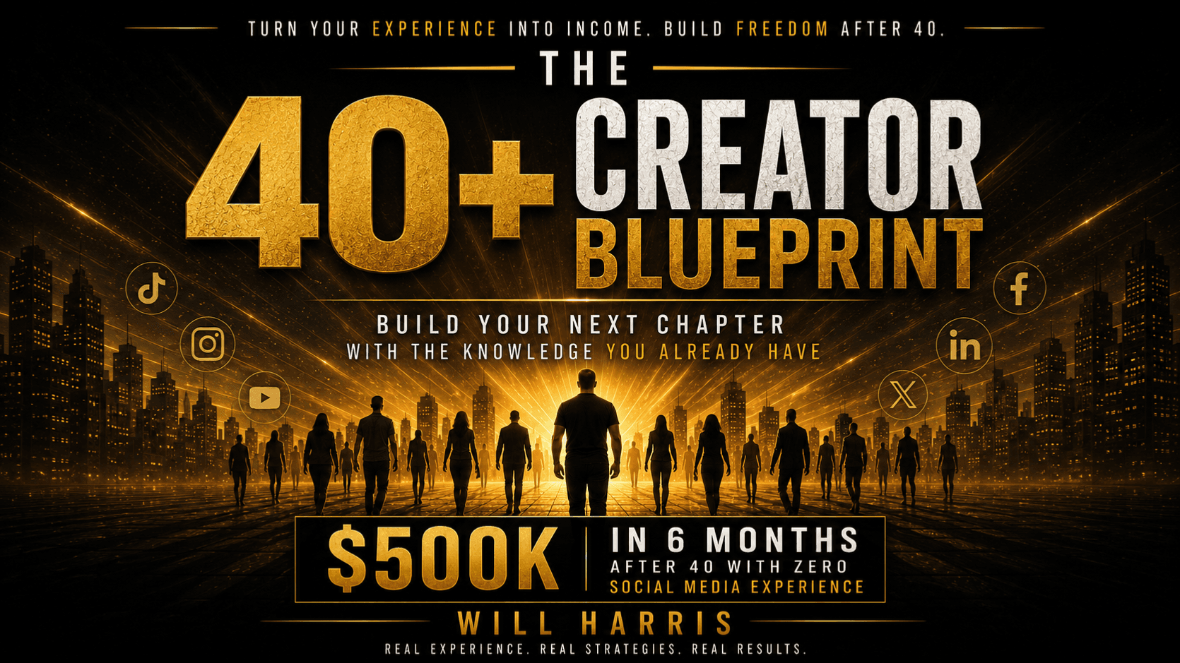 The 40+ Creator Blueprint