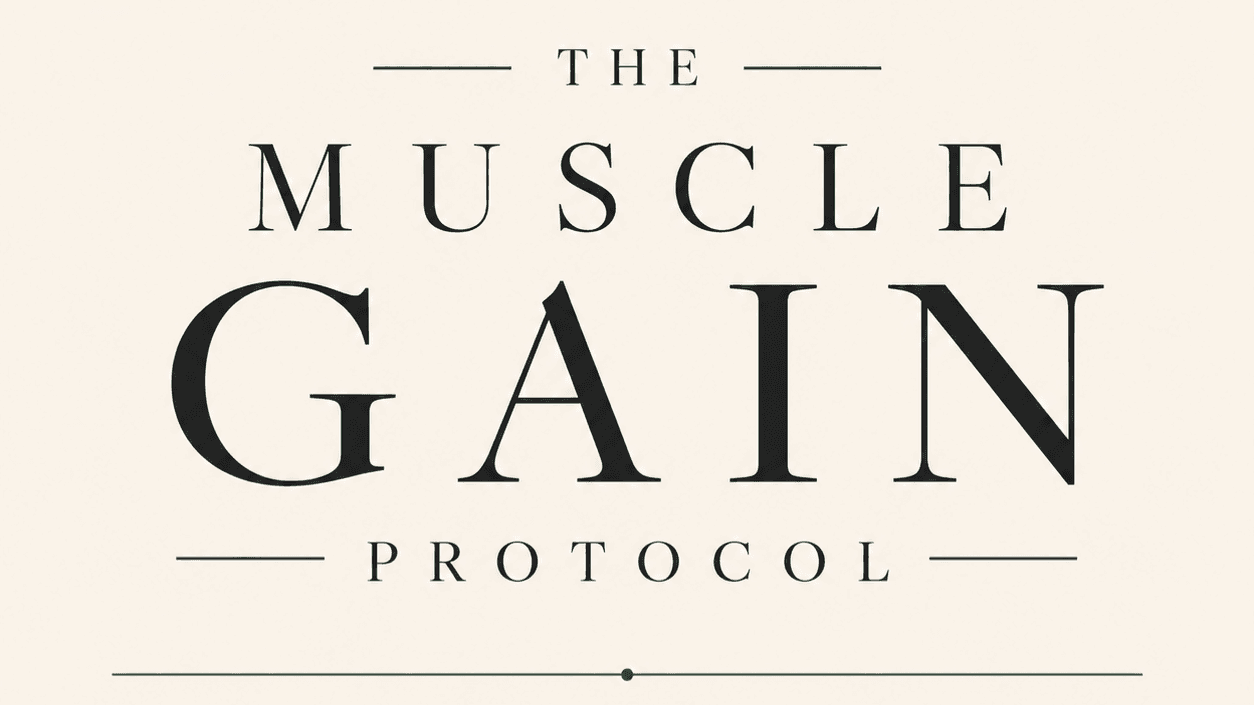 The Muscle Gain Protocol 💪🏾