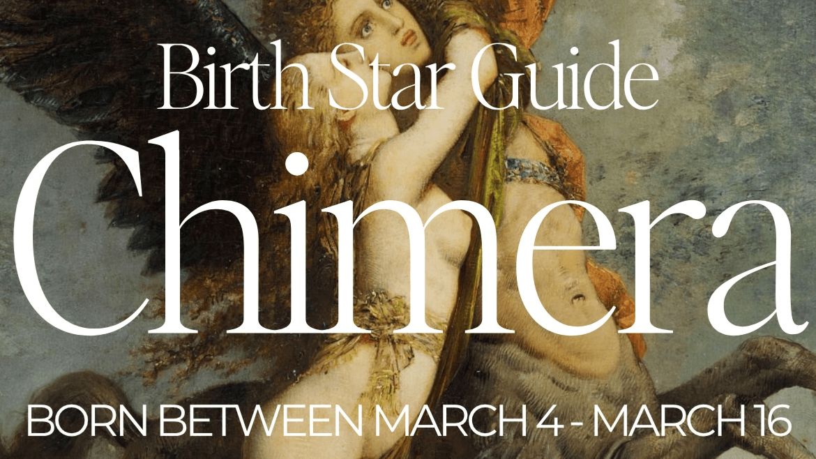 CHIMERA ✺ Asterian Birth Star Guide