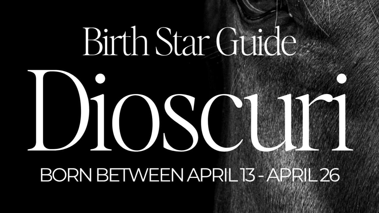 DIOSCURI ✺ Asterian Birth Star Guide