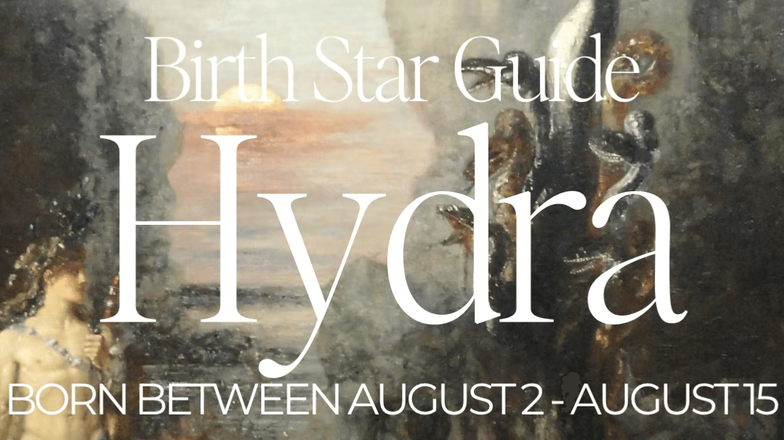 HYDRA ✺ Asterian Birth Star Guide