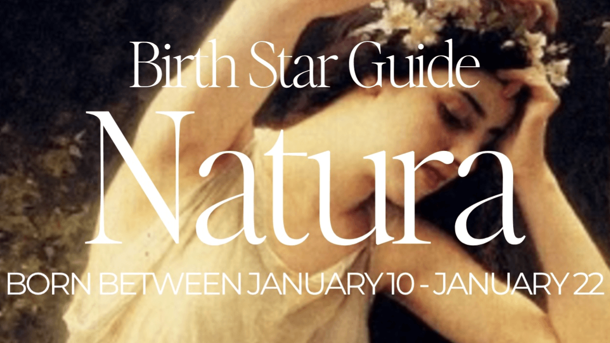 NATURA ✺ Asterian Birth Star Guide