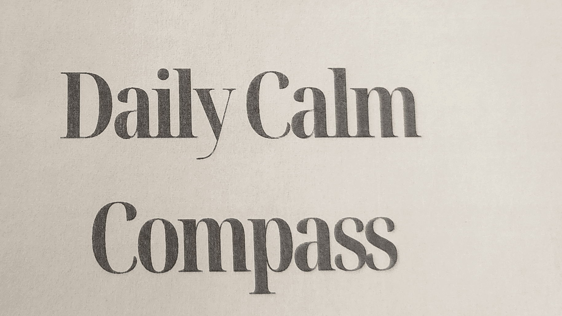 Get My FREE Daily Calm Compass now!