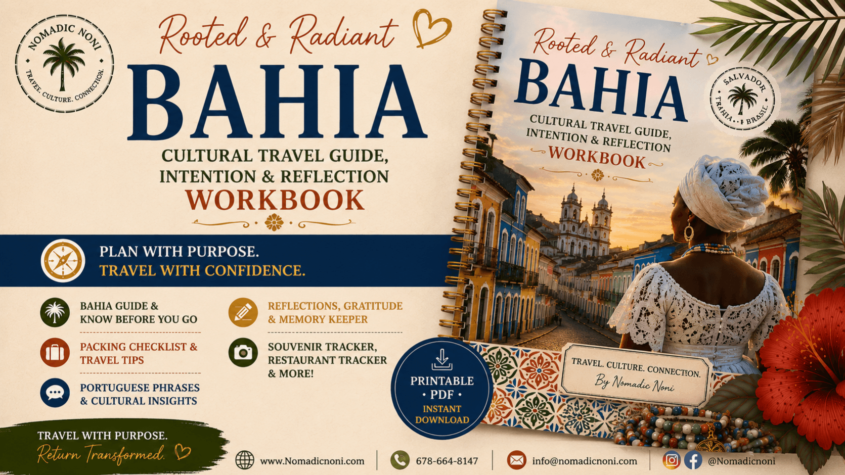 Rooted & Radiant: Bahia