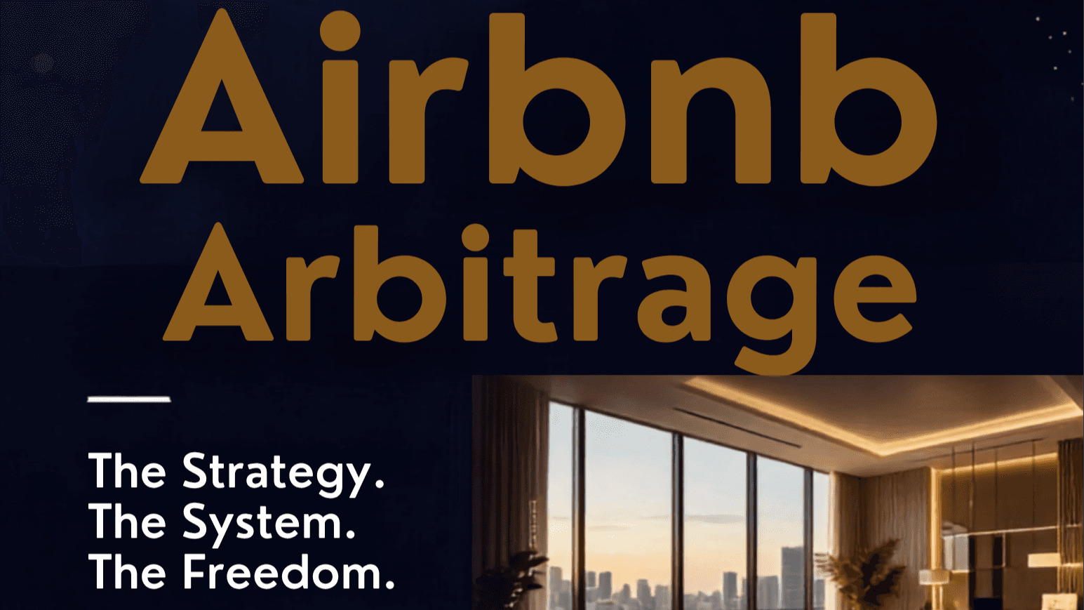 Airbnb Arbitrage: Rental Property Business Course