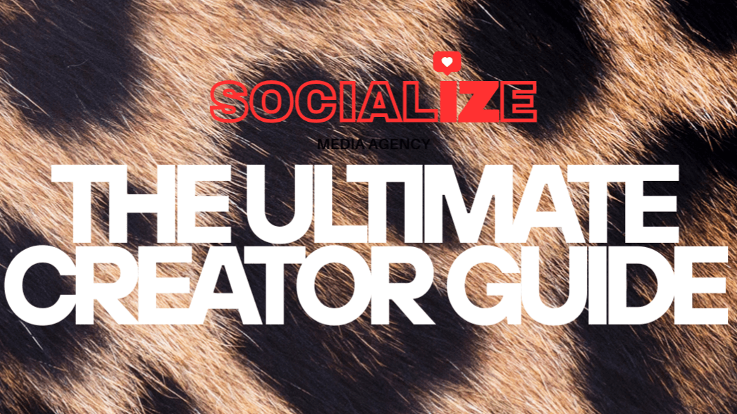 The Ultimate Creator Guide