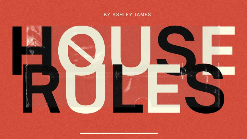 House Rules