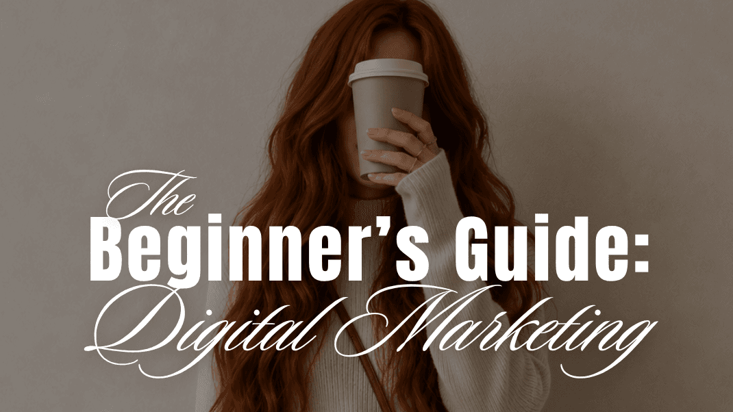 FREE Beginner's Guide to Digital Marketing