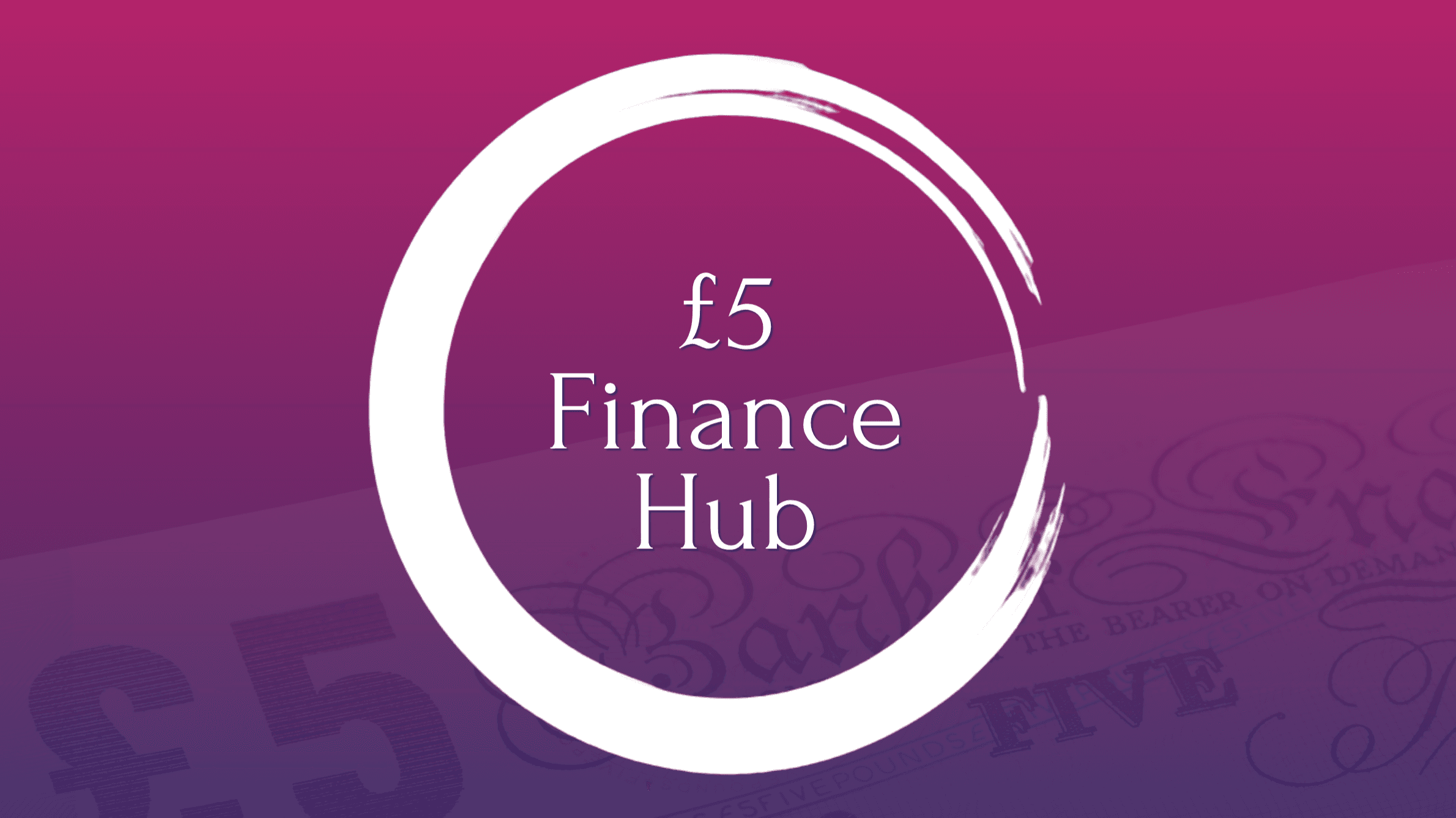 £5 Finance Hub
