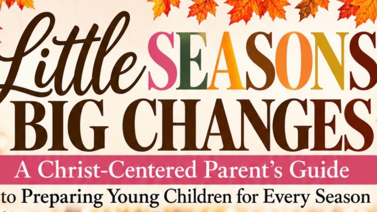 Little Seasons, Big Changes