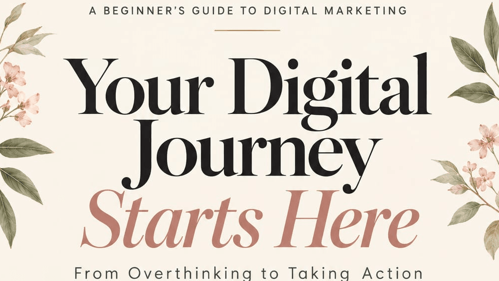 Your Digital Journey