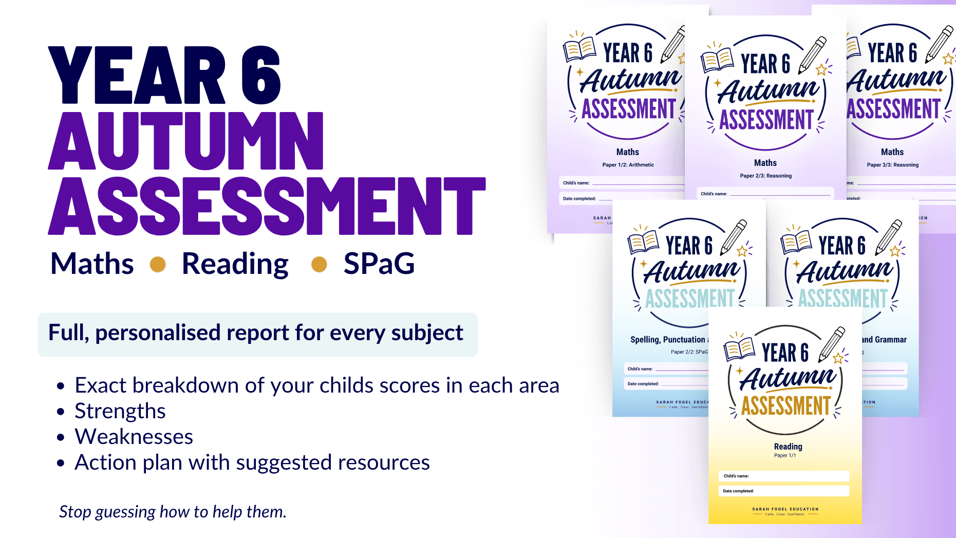 Year 6 Autumn Assessment and Personalised Report