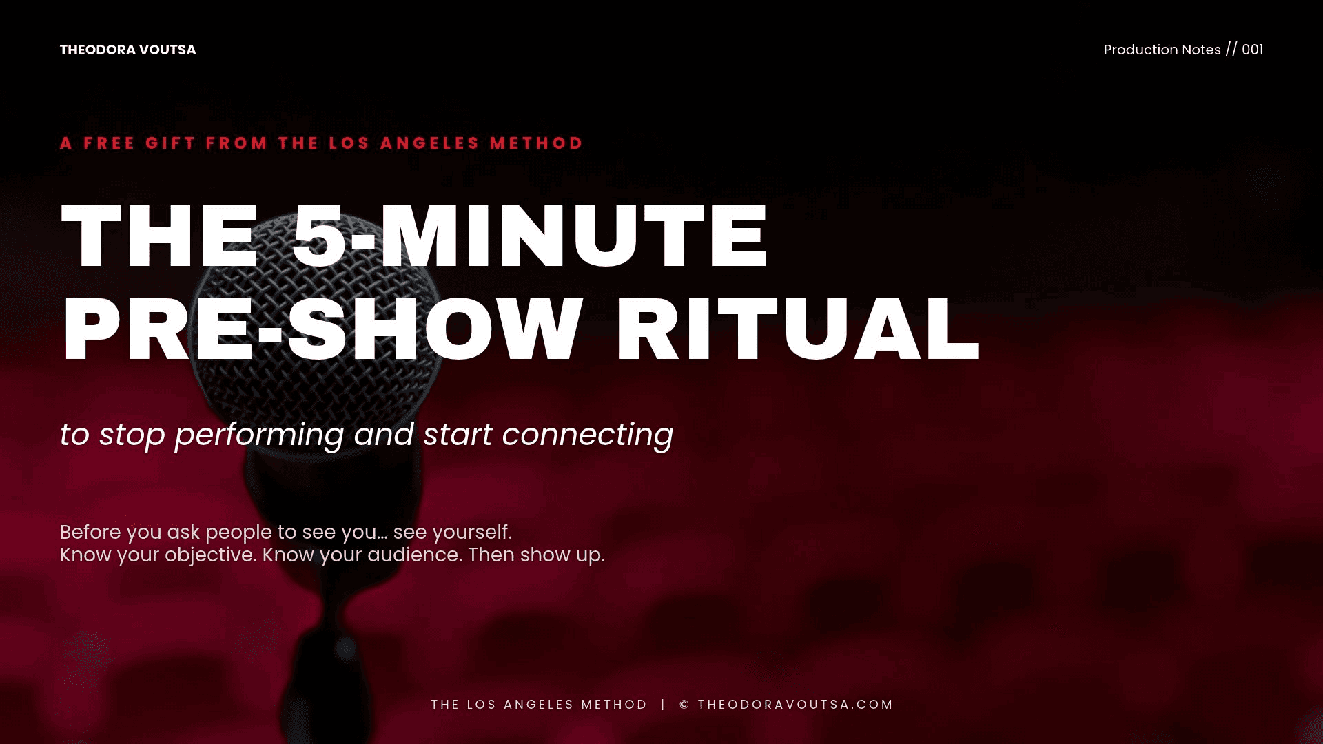 Get Your 5-Minute Pre-Show Ritual
