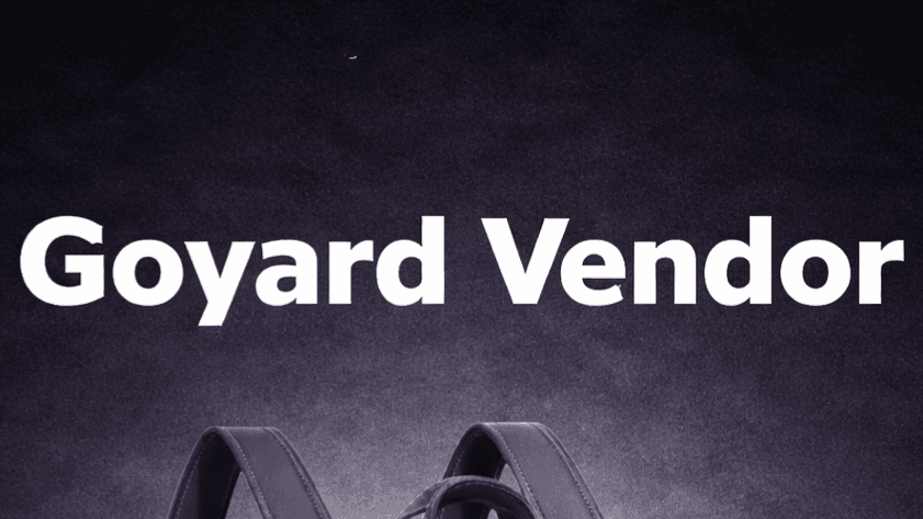 GOYARD VENDOR