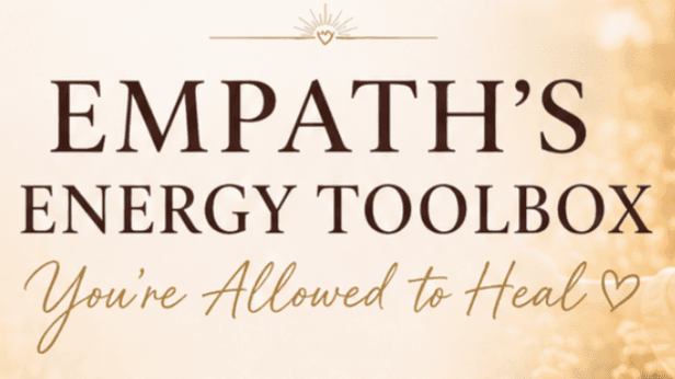 Empath's Energy Healing Toolbox