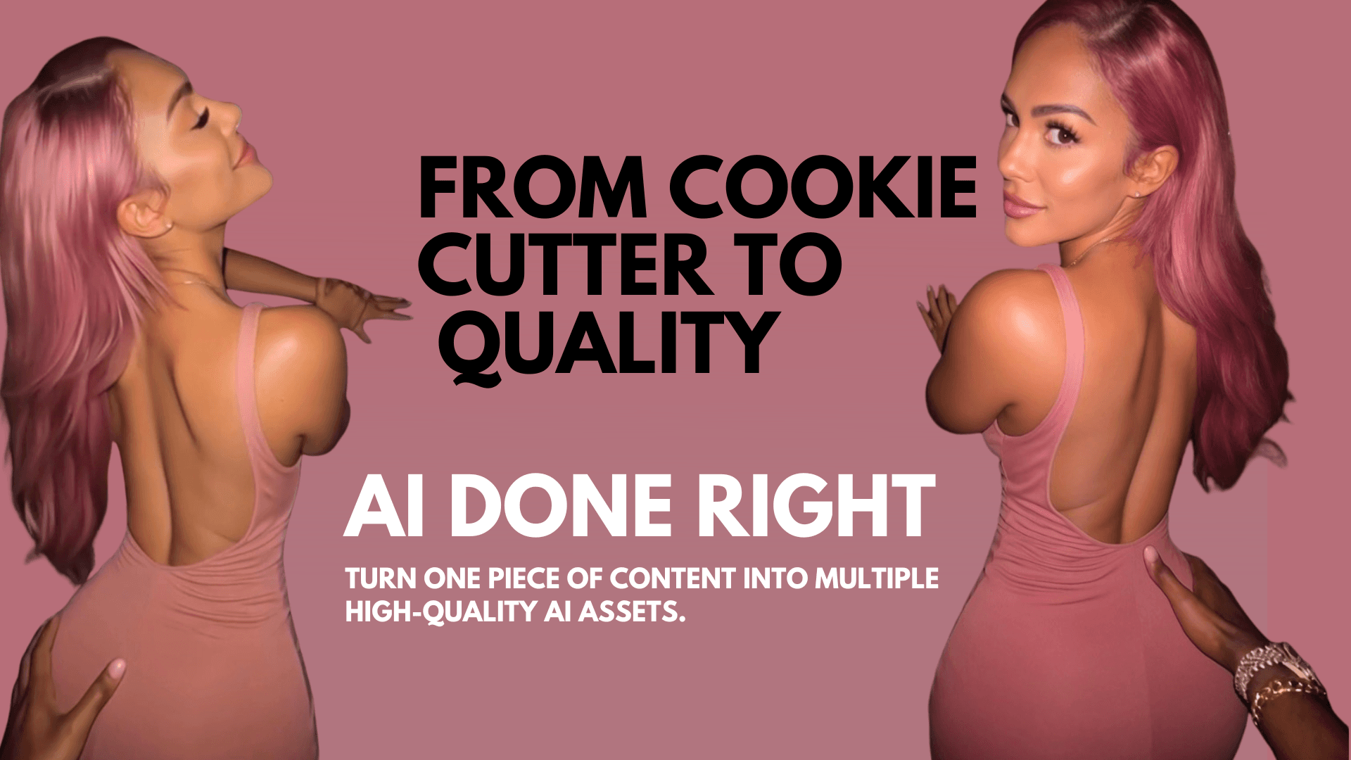 From Cookie Cutter to High Quality