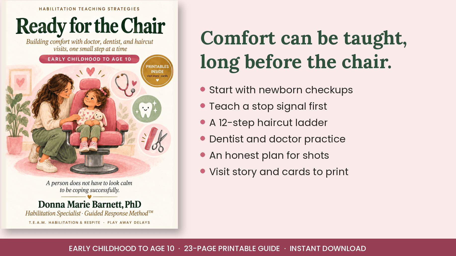 Ready for the Chair: Ages 0 to 10