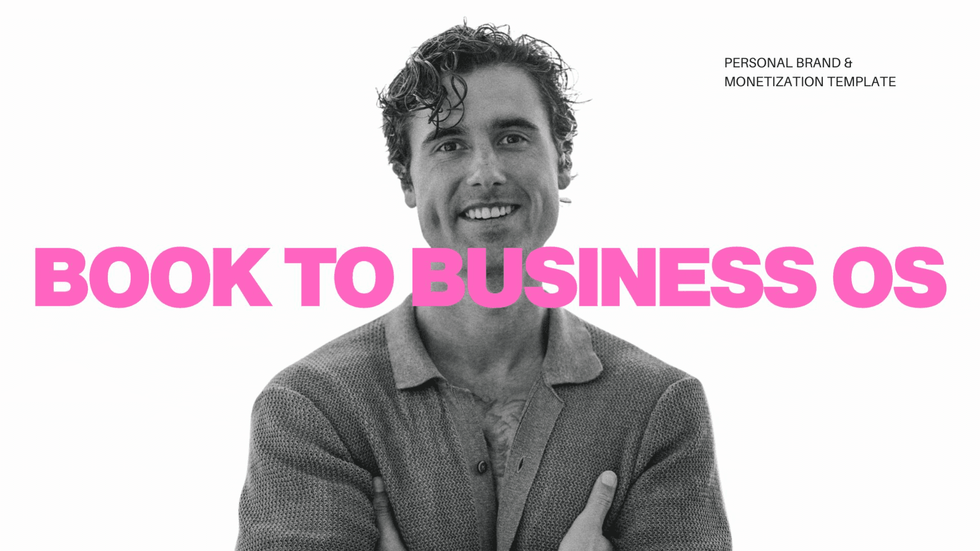 Get The Book To Business OS (TEMPLATE)