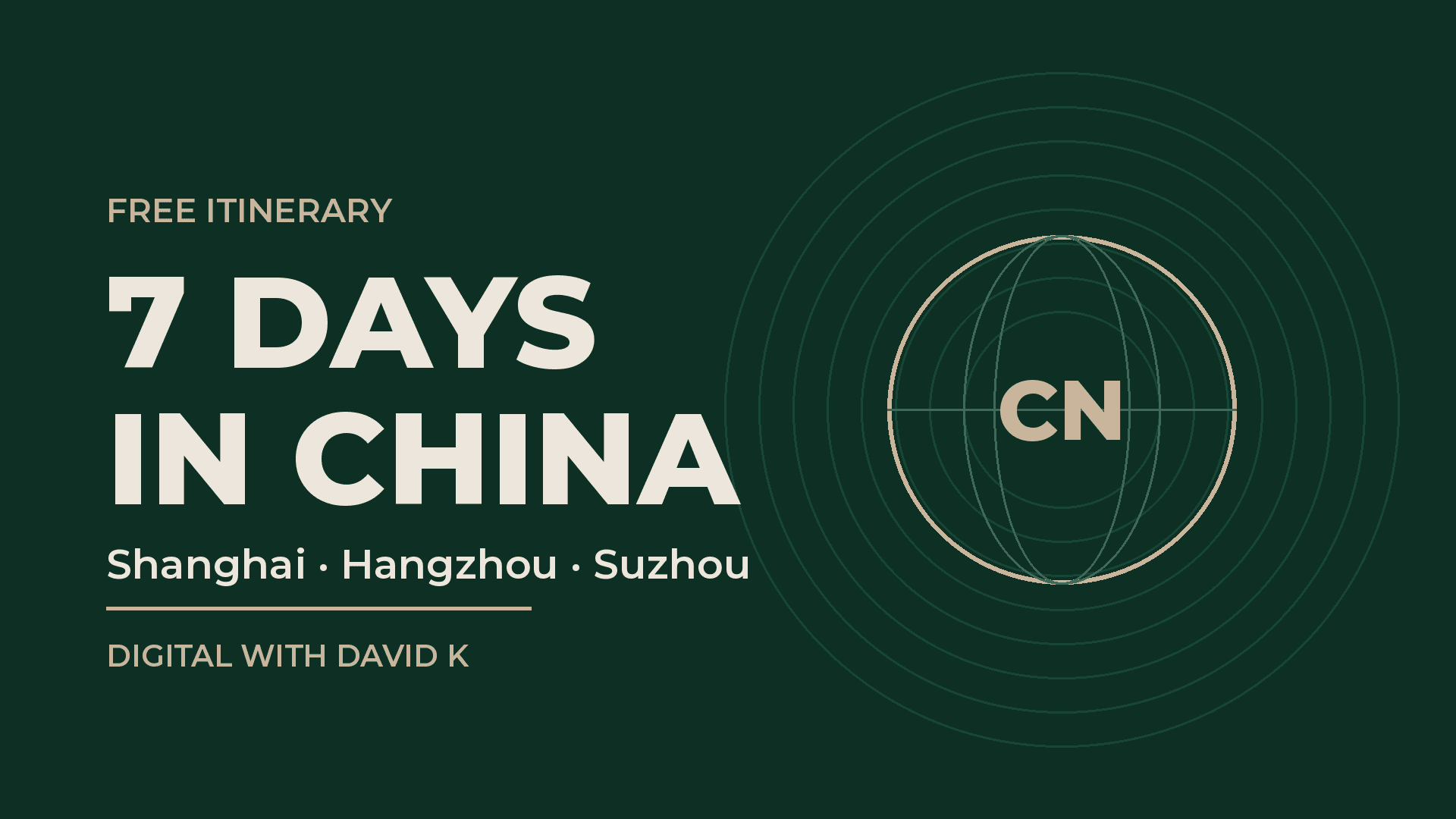 Free 7 Days in China Itinerary