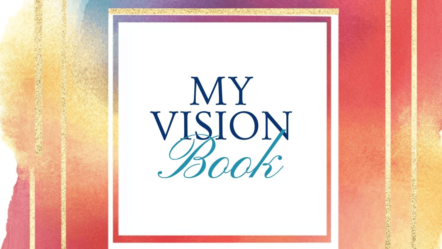 Get My Vision Book Guide Now!