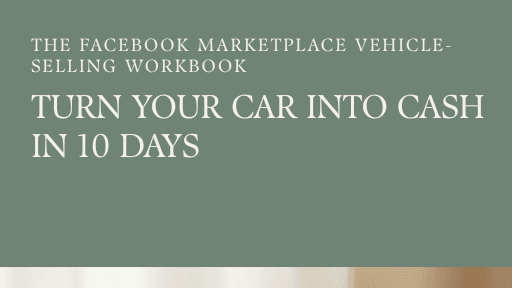 TURN YOUR CAR INTO CASH IN 10 DAYS