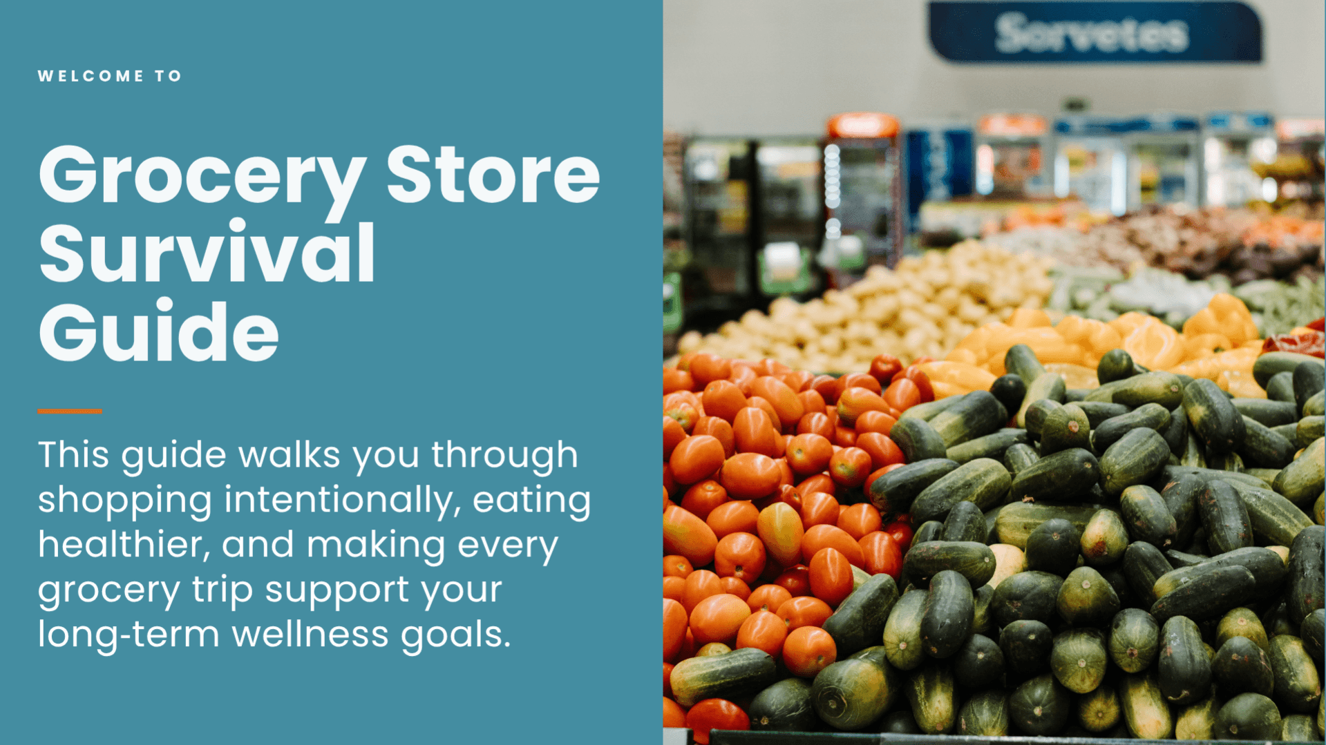 Get The Grocery Store Survival Guide Now!