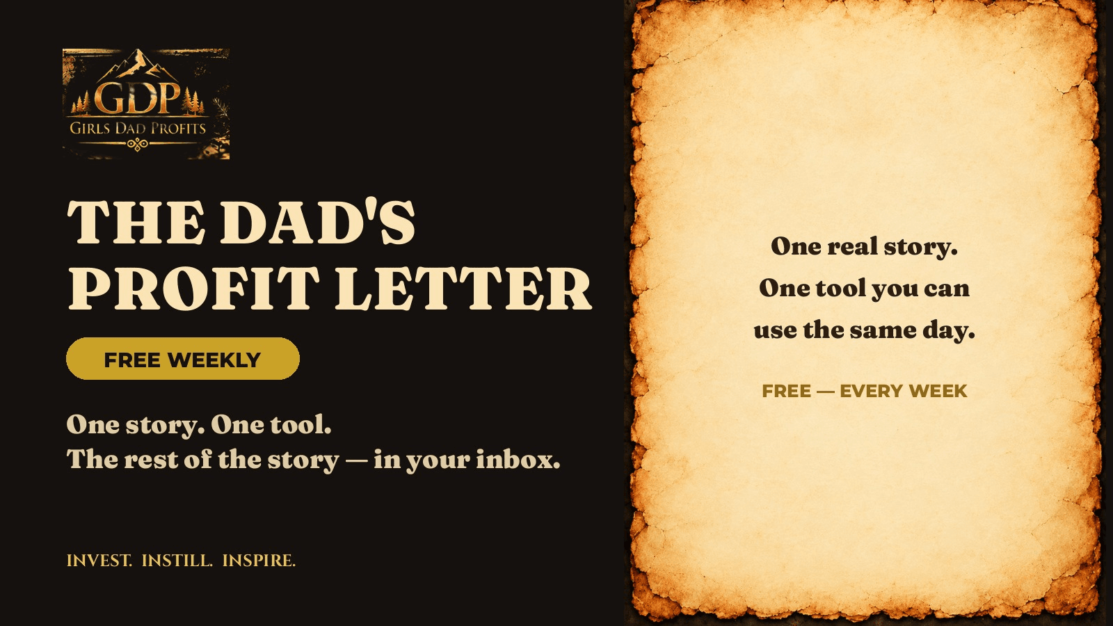 The Dad's Profit Letter — Free Weekly