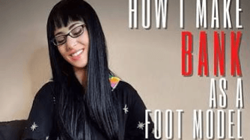 How I Make BANK as a Foot Model (And You Can Too!)