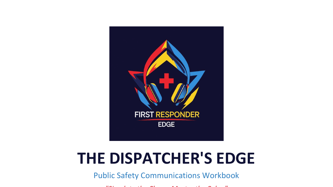 The Dispatcher's Edge | 911 Disp Trainee Wkbk