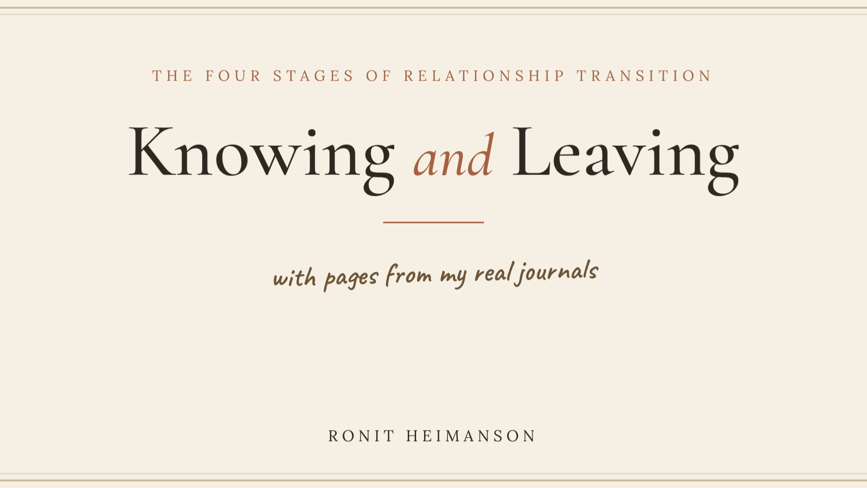 Knowing and Leaving, the Book