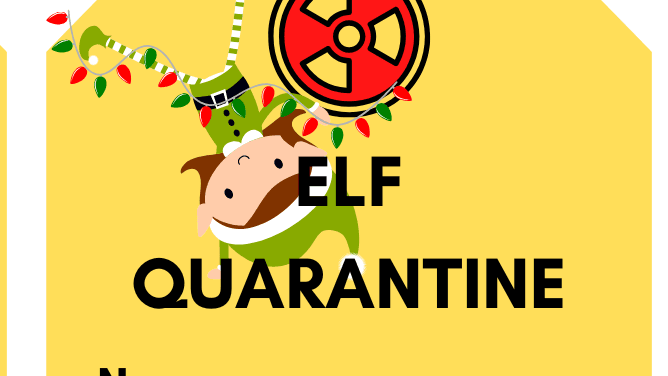Naughty Elf Quarantine cut out cards