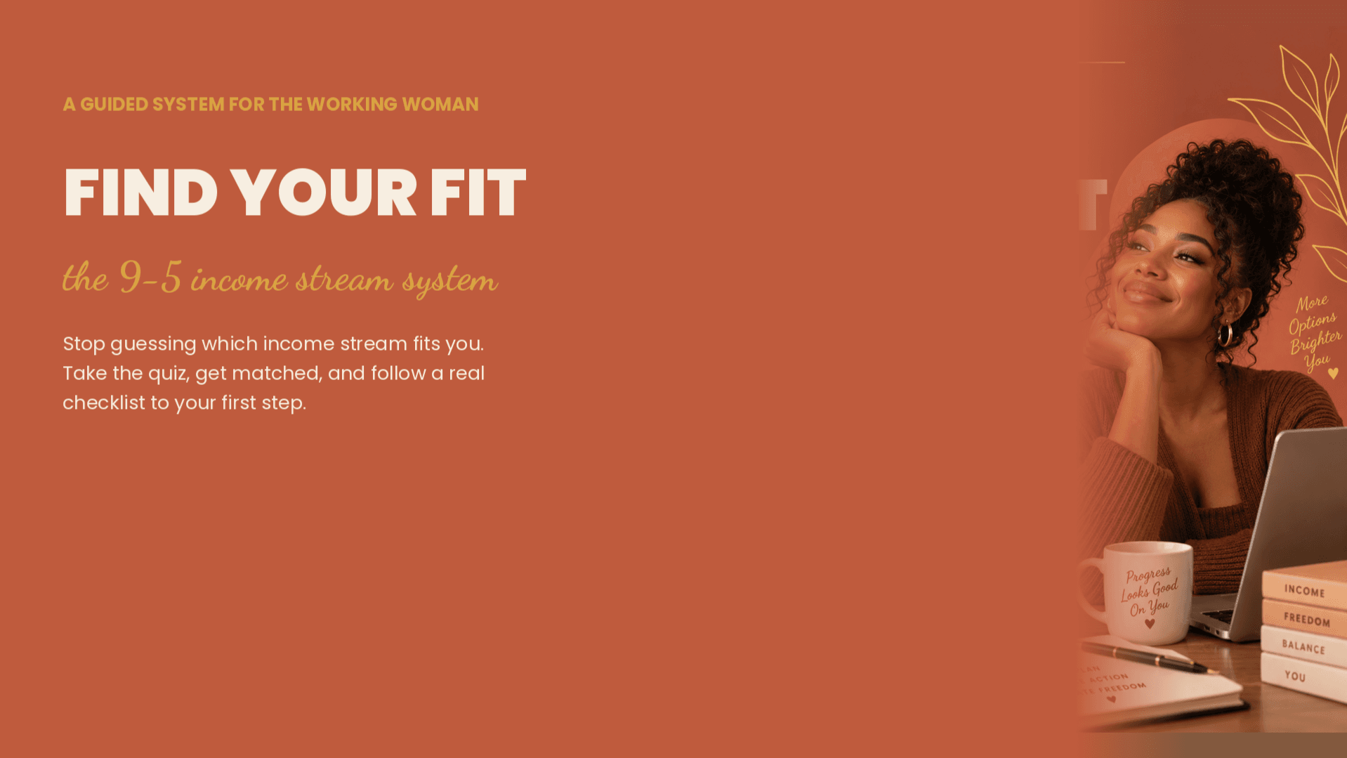 Find Your Fit: The 9-5 Income Stream System