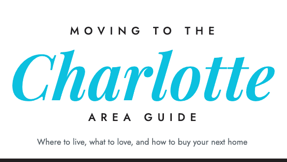 Moving to Charlotte Guide