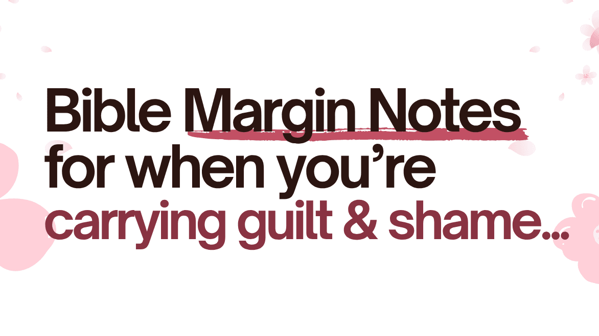 Guilt & Shame | Bible Margin