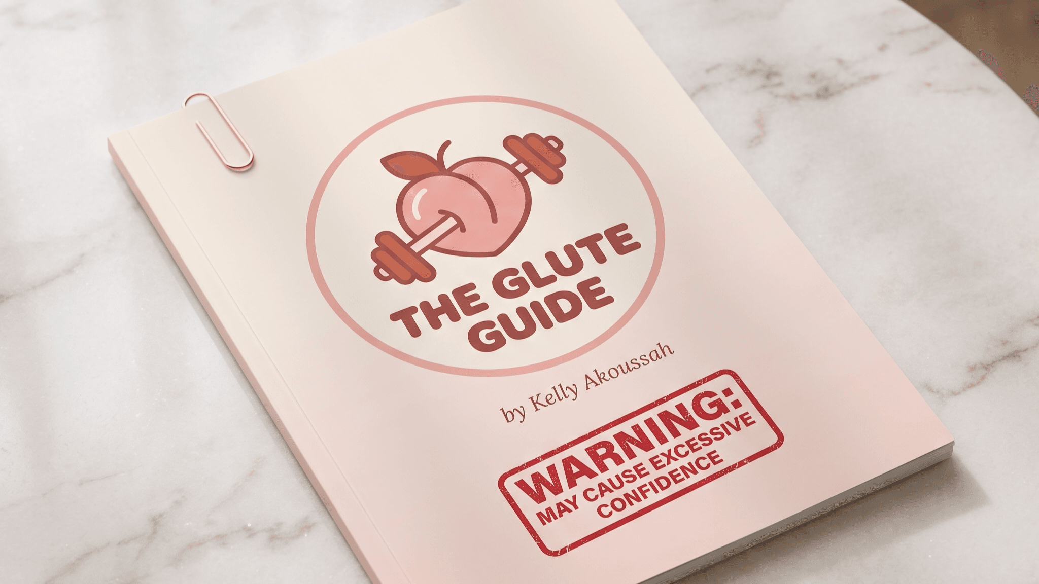 The Glute Guide by Kelly Akoussah