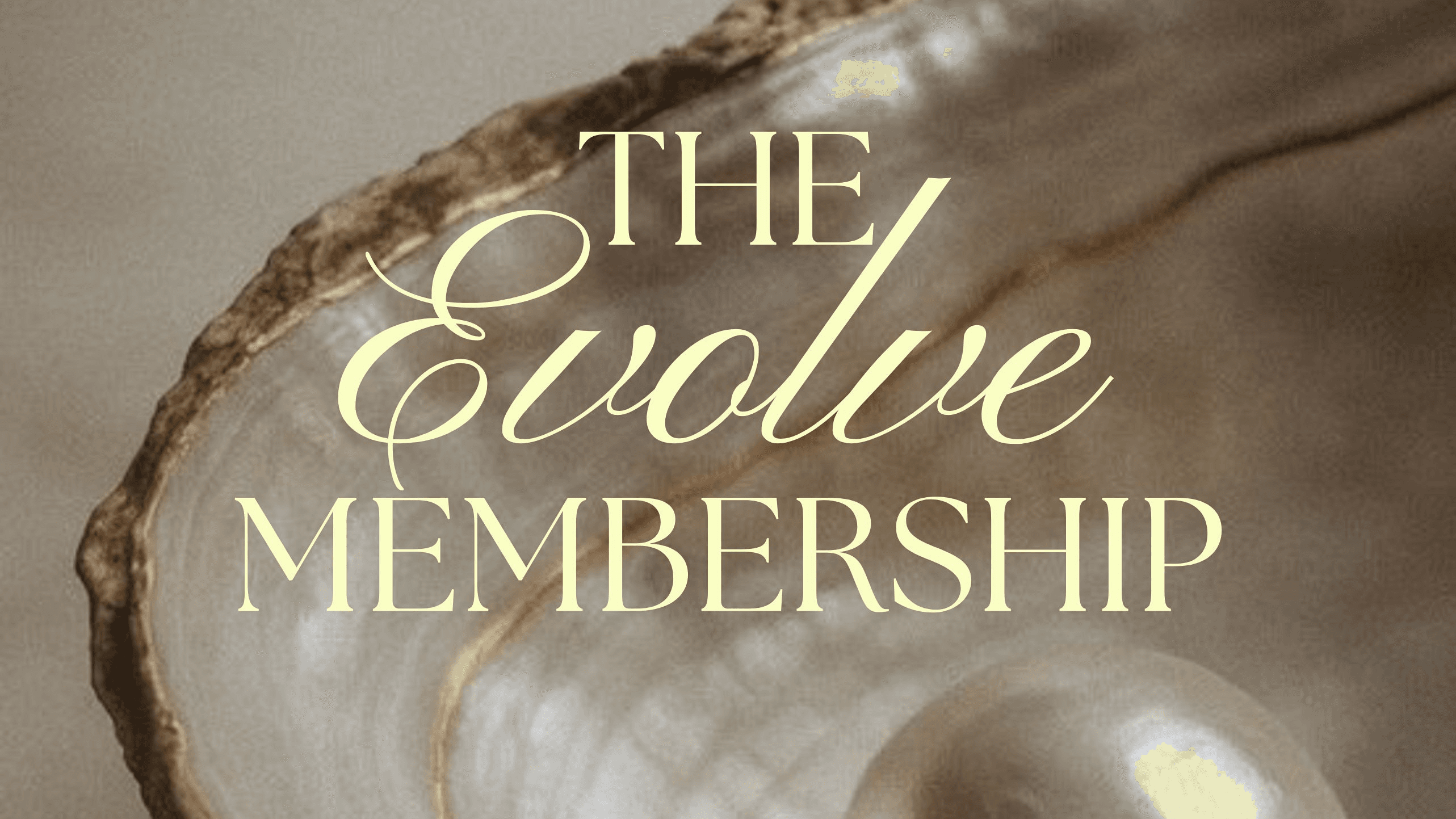 Evolve Membership