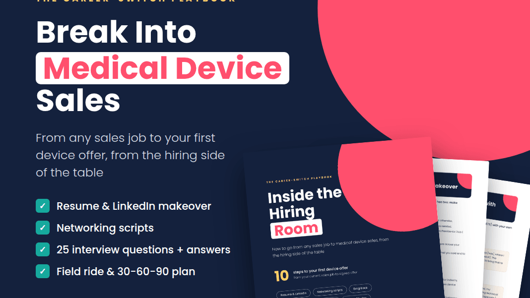 "How to Break Into Medical Sales Playbook"