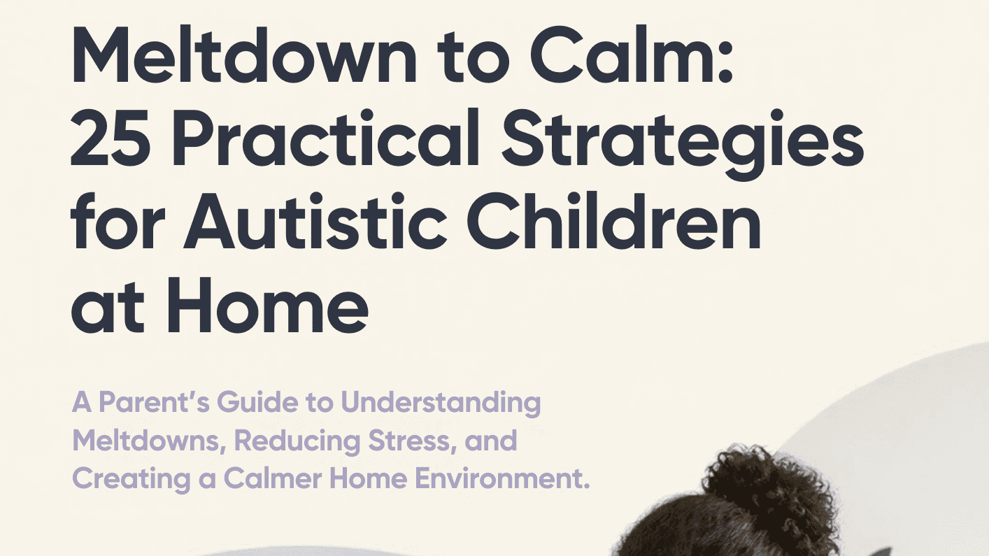 Meltdown to Calm : 25 pratical Strategy