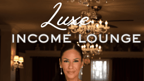 LUXE INCOME LOUNGE