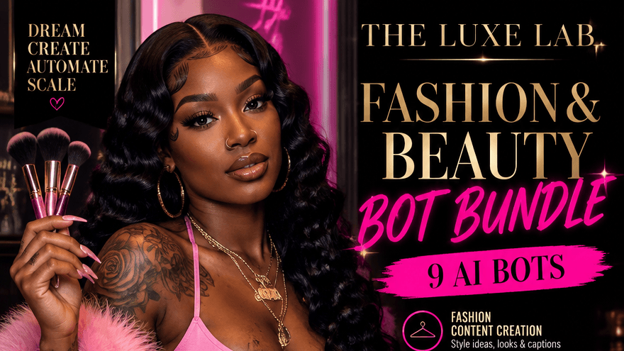 Fashion & Beauty Bot Bundle — 9 AI Bots