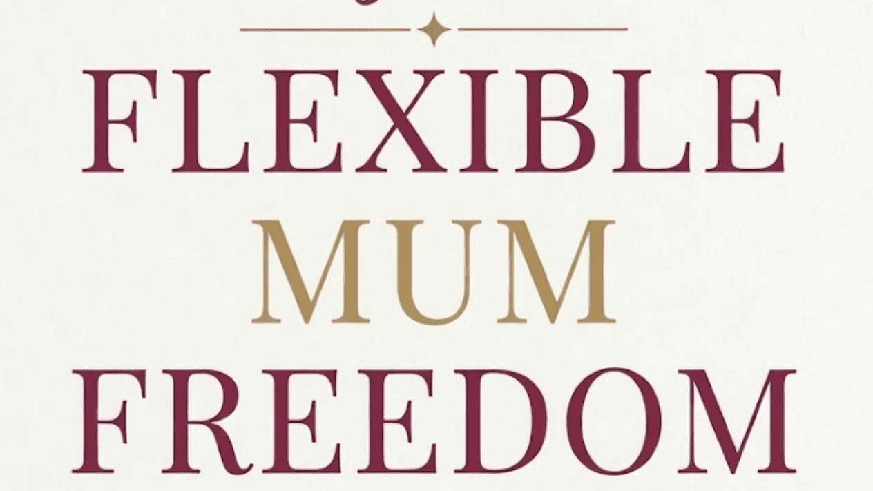 Flexible Mum Freedom