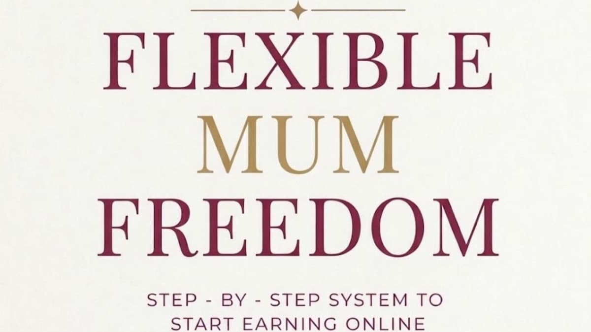Flexible Mum Freedom!